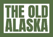 The Old Alaska